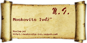 Moskovits Ivó névjegykártya